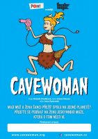Cavewoman - Nový termín!