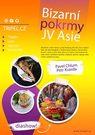 Bizarní pokrmy JV Asie - TRIPEL  